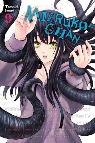 MaR♡chan‪·͜·ᰔᩚ Mieruko-chan, Vol. 11 (Volume 11): Izumi, Tomoki, Harvey, Leighann